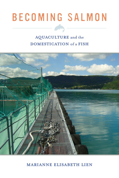 Cover image for Becoming Salmon, isbn: 9780520961838