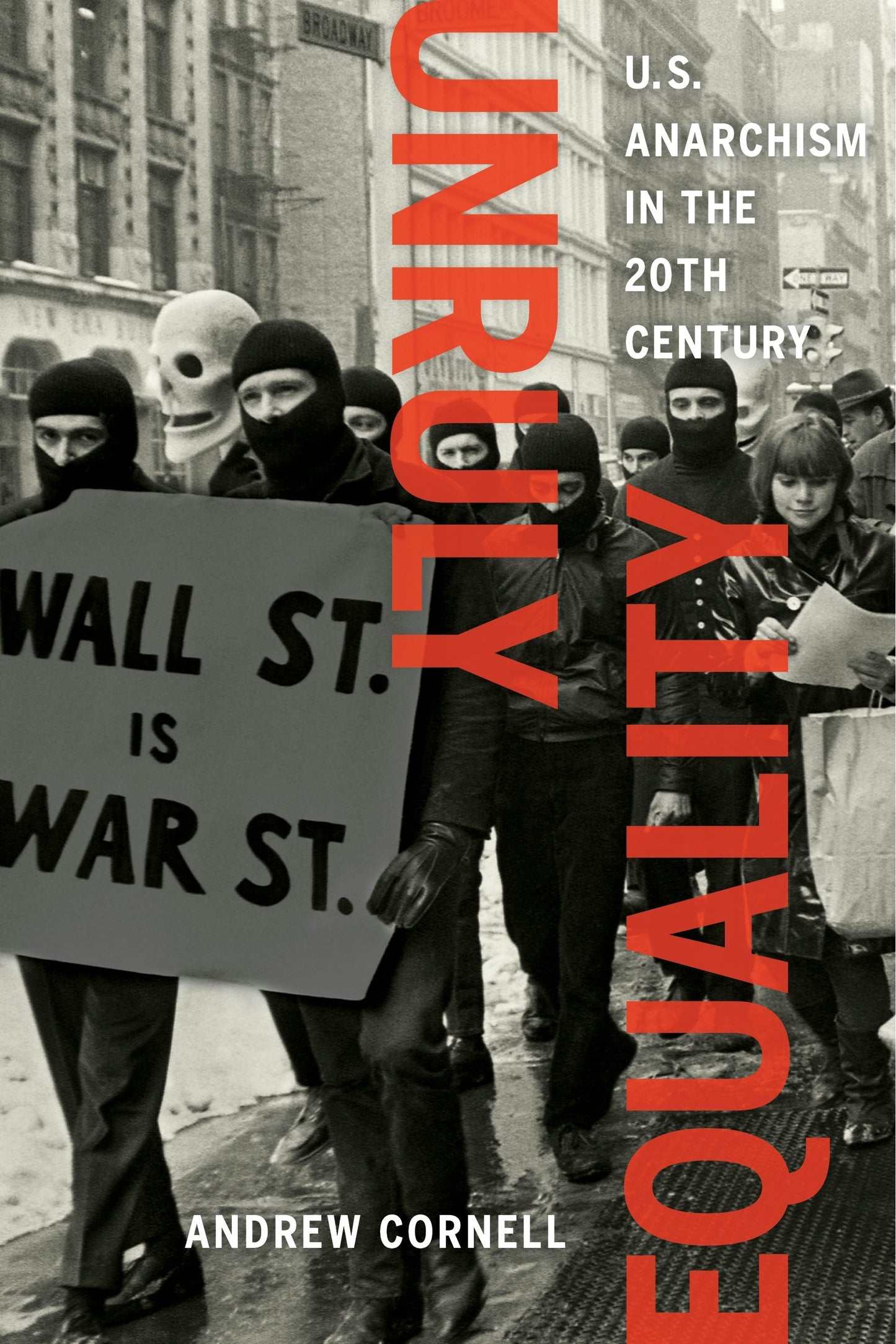 Book cover image for Unruly Equality ISBN: 9780520961845