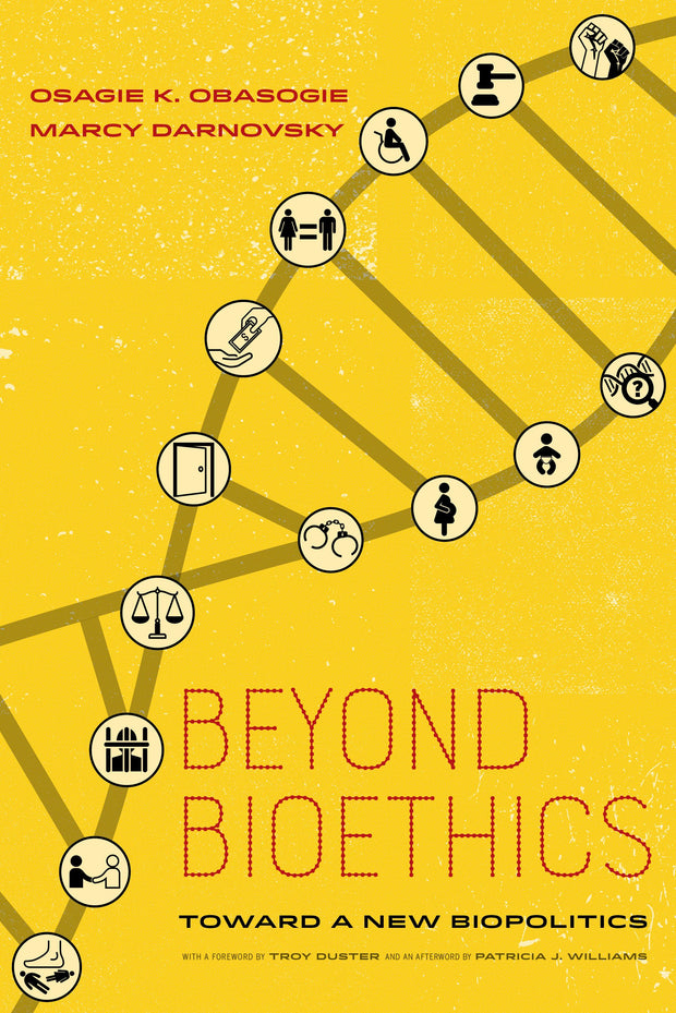 Cover image for Beyond Bioethics, isbn: 9780520961944