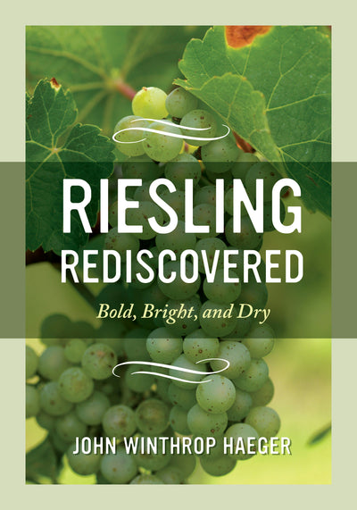 Cover image for Riesling Rediscovered, isbn: 9780520962163