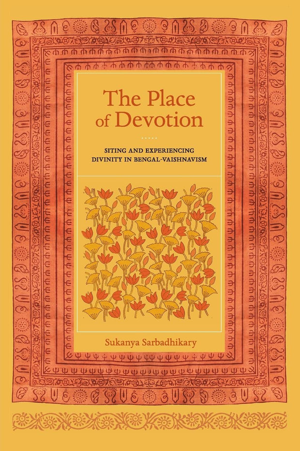 Cover image for The Place of Devotion, isbn: 9780520962668