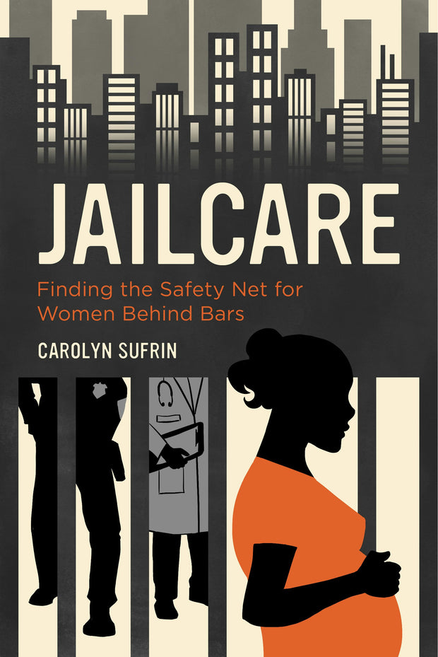 Cover image for Jailcare, isbn: 9780520963559