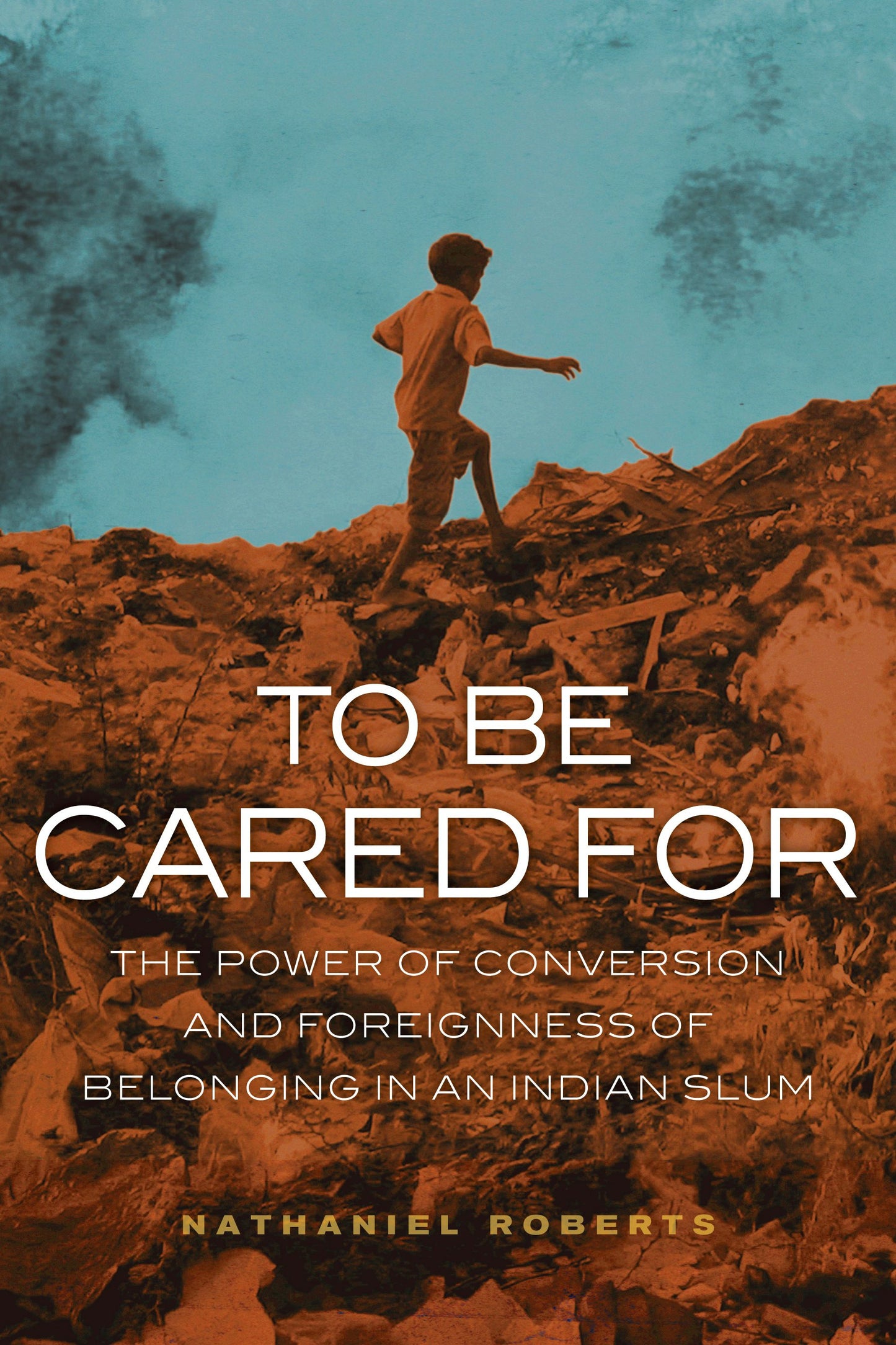 Book cover image for To Be Cared For ISBN: 9780520963634