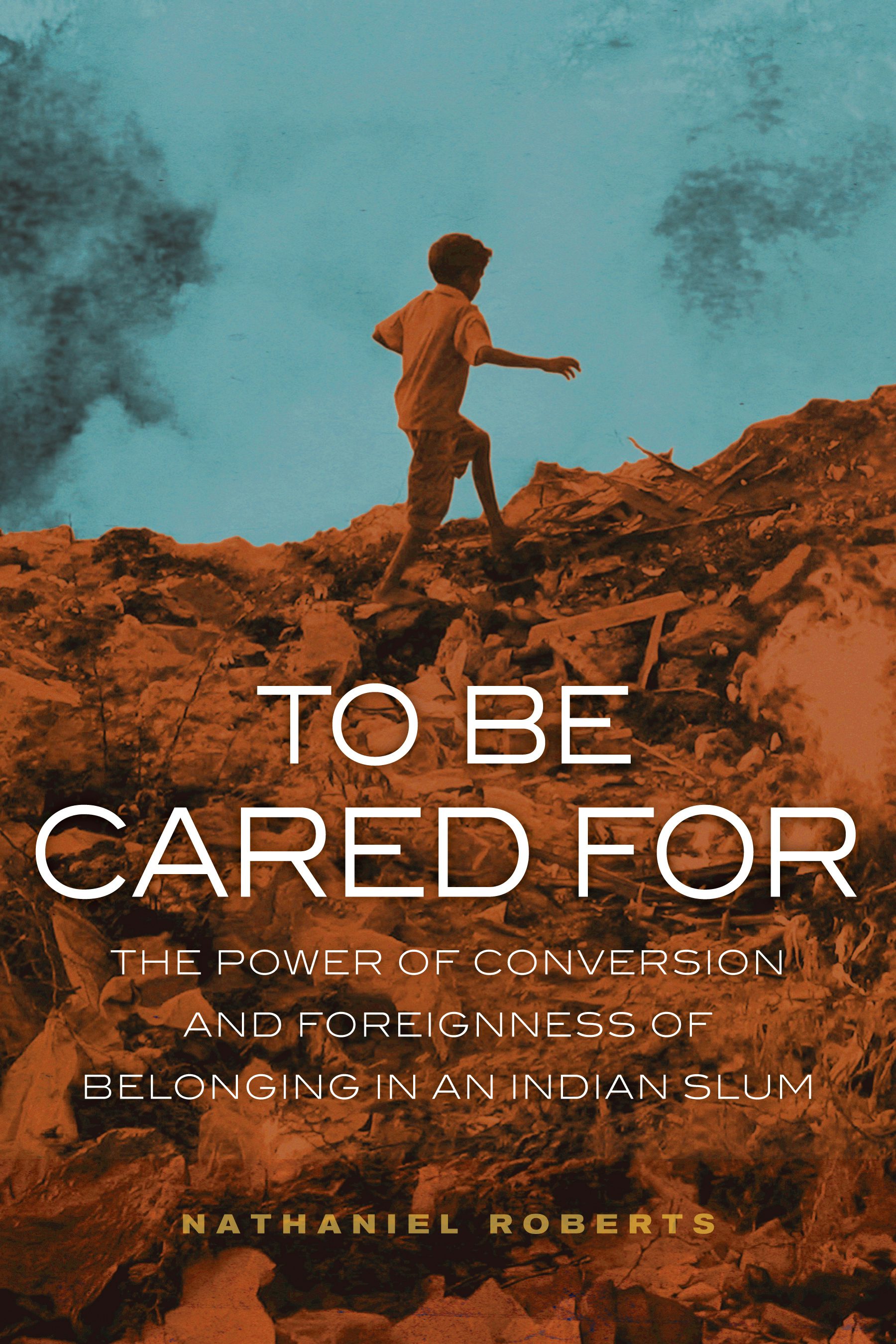 Book cover image for To Be Cared For ISBN: 9780520963634