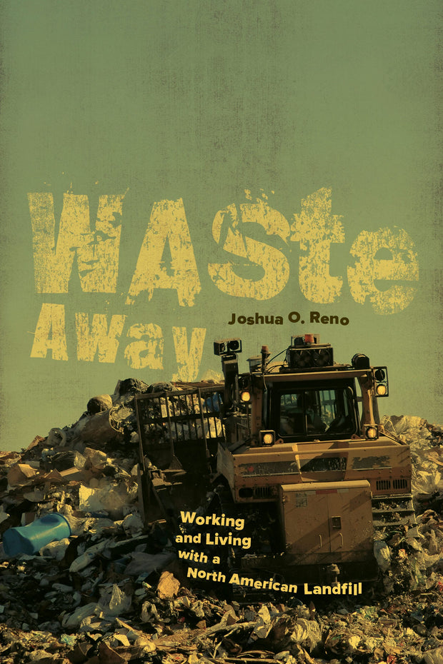 Cover image for Waste Away, isbn: 9780520963771