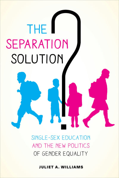 Cover image for The Separation Solution?, isbn: 9780520963788