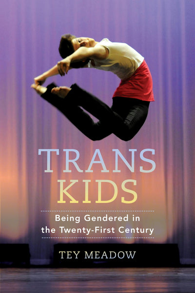 Cover image for Trans Kids, isbn: 9780520964167