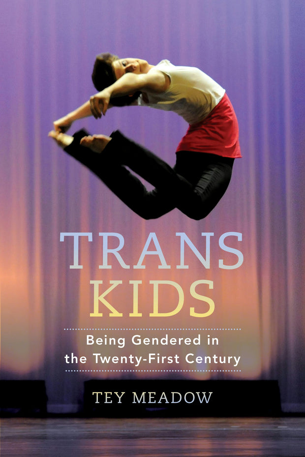 Cover image for Trans Kids, isbn: 9780520964167