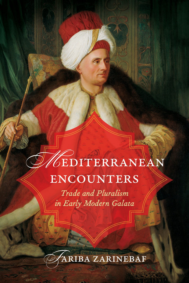 Cover image for Mediterranean Encounters, isbn: 9780520964310