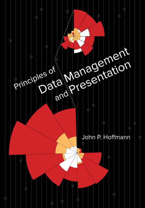 Cover image for Principles of Data Management and Presentation, isbn: 9780520964327