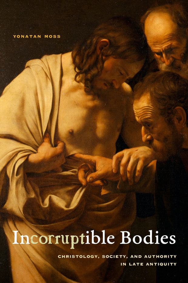 Cover image for Incorruptible Bodies, isbn: 9780520964341