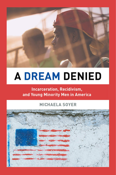 Cover image for A Dream Denied, isbn: 9780520964617