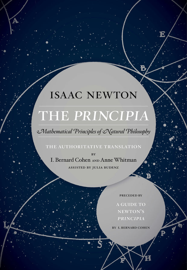 Cover image for The Principia: The Authoritative Translation and Guide, isbn: 9780520964815