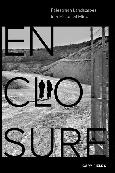 Cover image for Enclosure, isbn: 9780520964921