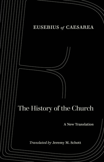 Cover image for The History of the Church, isbn: 9780520964969
