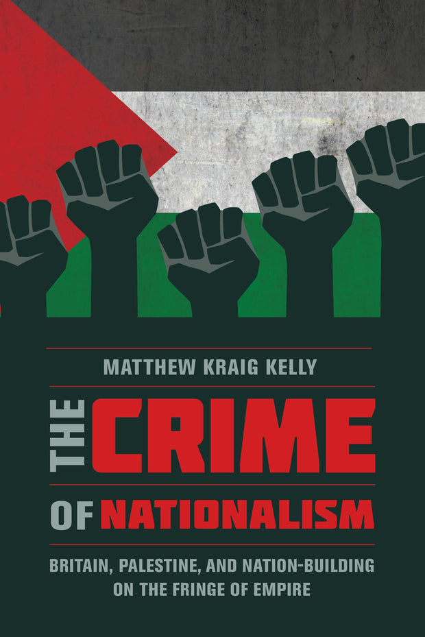 Cover image for The Crime of Nationalism, isbn: 9780520965256