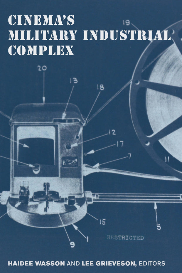Cover image for Cinema's Military Industrial Complex, isbn: 9780520965263