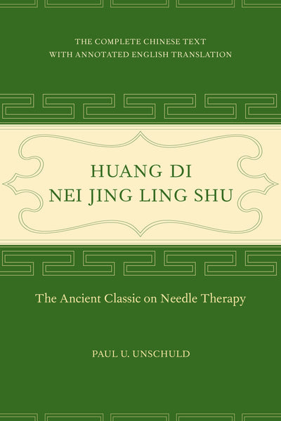 Cover image for Huang Di Nei Jing Ling Shu, isbn: 9780520965829