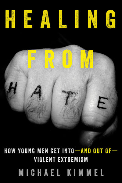 Cover image for Healing from Hate, isbn: 9780520966086