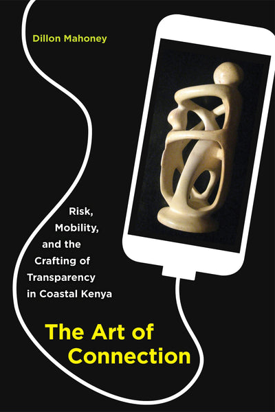 Cover image for The Art of Connection, isbn: 9780520966239