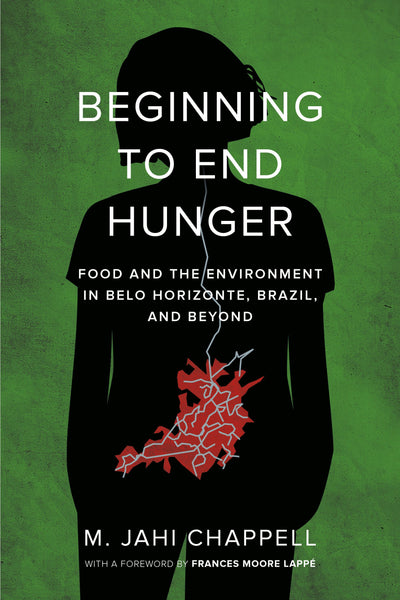 Cover image for Beginning to End Hunger, isbn: 9780520966338
