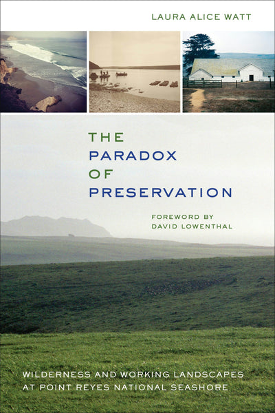 Cover image for The Paradox of Preservation, isbn: 9780520966420