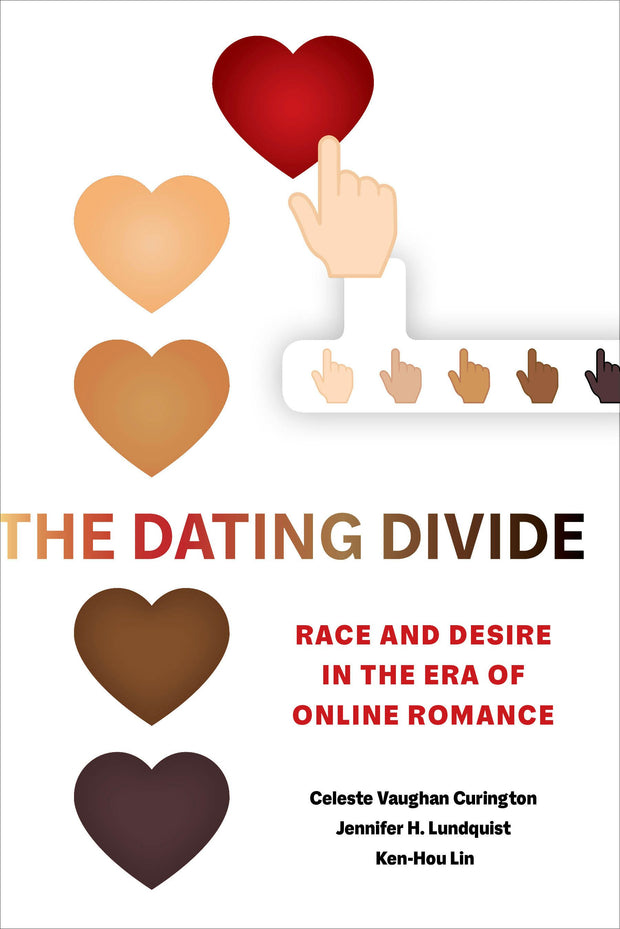 Cover image for The Dating Divide, isbn: 9780520966703