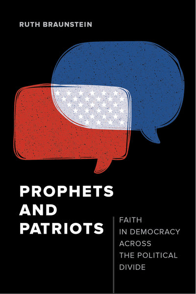 Cover image for Prophets and Patriots, isbn: 9780520966888