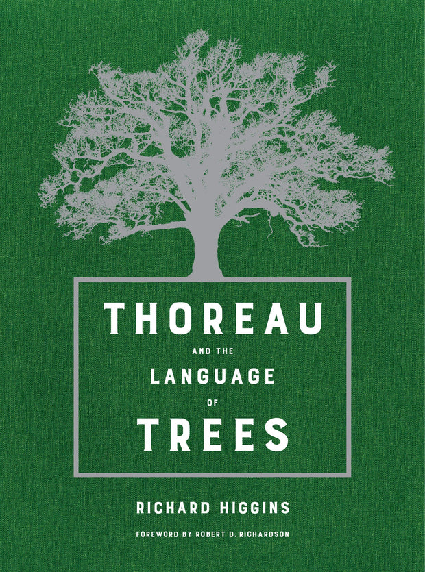 Cover image for Thoreau and the Language of Trees, isbn: 9780520967311