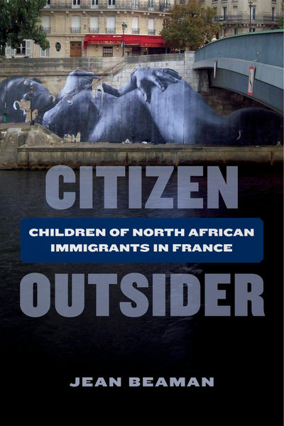 Cover image for Citizen Outsider, isbn: 9780520967441