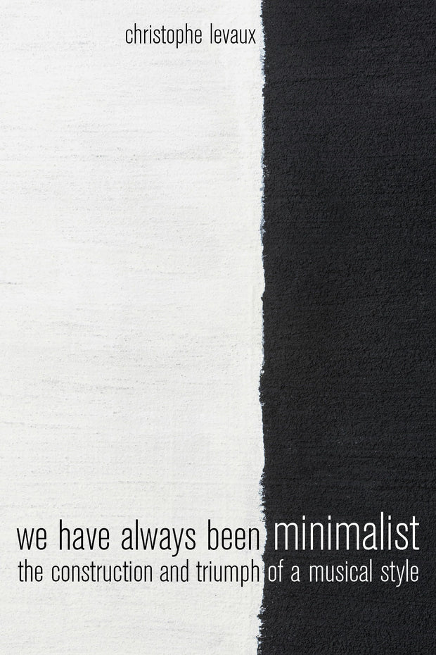 Cover image for We Have Always Been Minimalist, isbn: 9780520968080