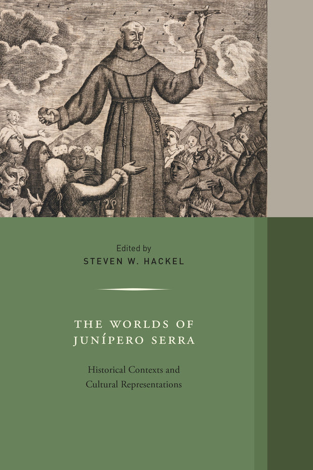 Cover image for The Worlds of Junipero Serra, isbn: 9780520968165