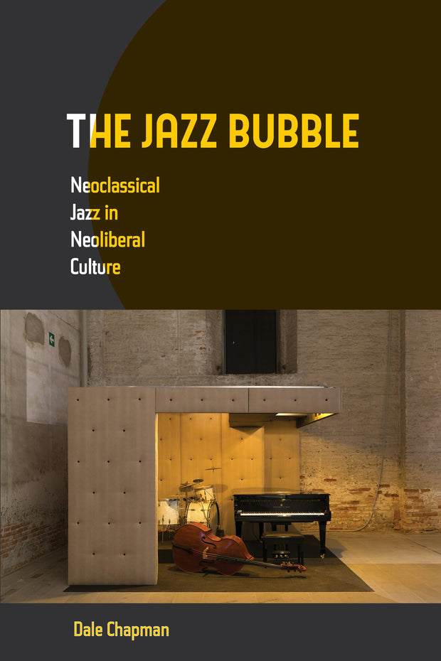 Cover image for The Jazz Bubble, isbn: 9780520968219