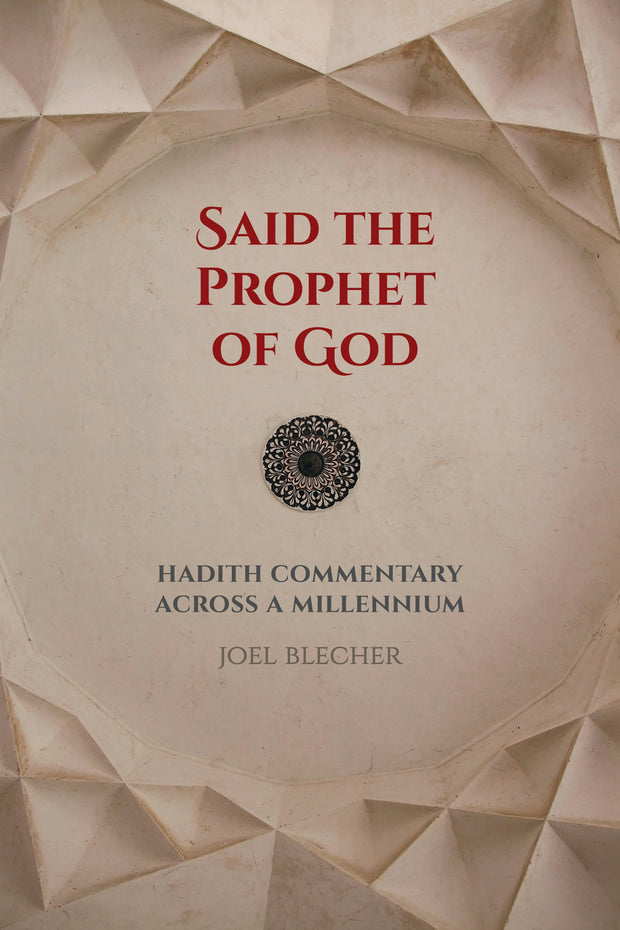 Cover image for Said the Prophet of God, isbn: 9780520968677