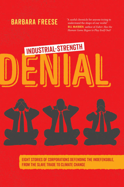 Cover image for Industrial-Strength Denial, isbn: 9780520968851