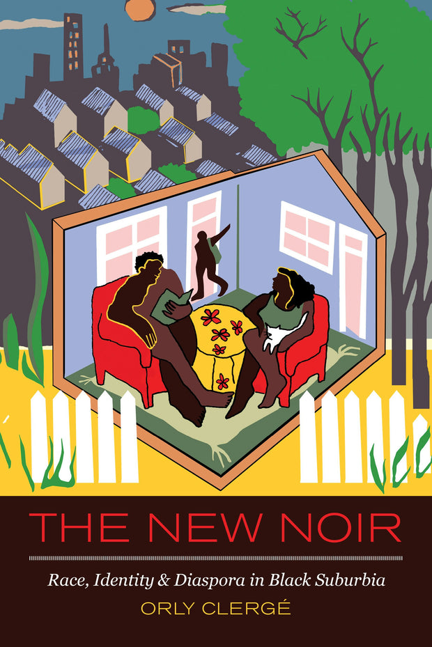 Cover image for The New Noir, isbn: 9780520969131