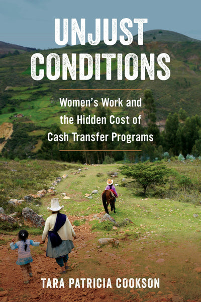 Cover image for Unjust Conditions, isbn: 9780520969520