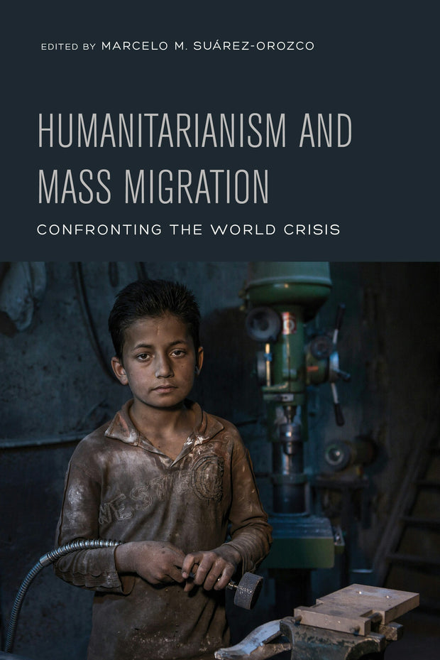 Cover image for Humanitarianism and Mass Migration, isbn: 9780520969629