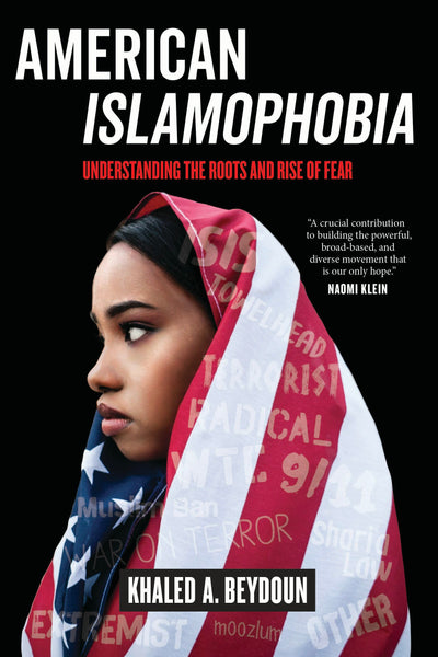 Cover image for American Islamophobia, isbn: 9780520970007