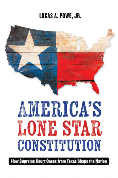 Cover image for America's Lone Star Constitution, isbn: 9780520970014