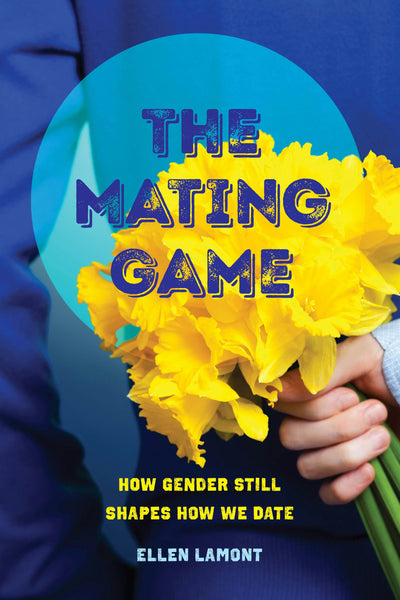 Cover image for The Mating Game, isbn: 9780520970724