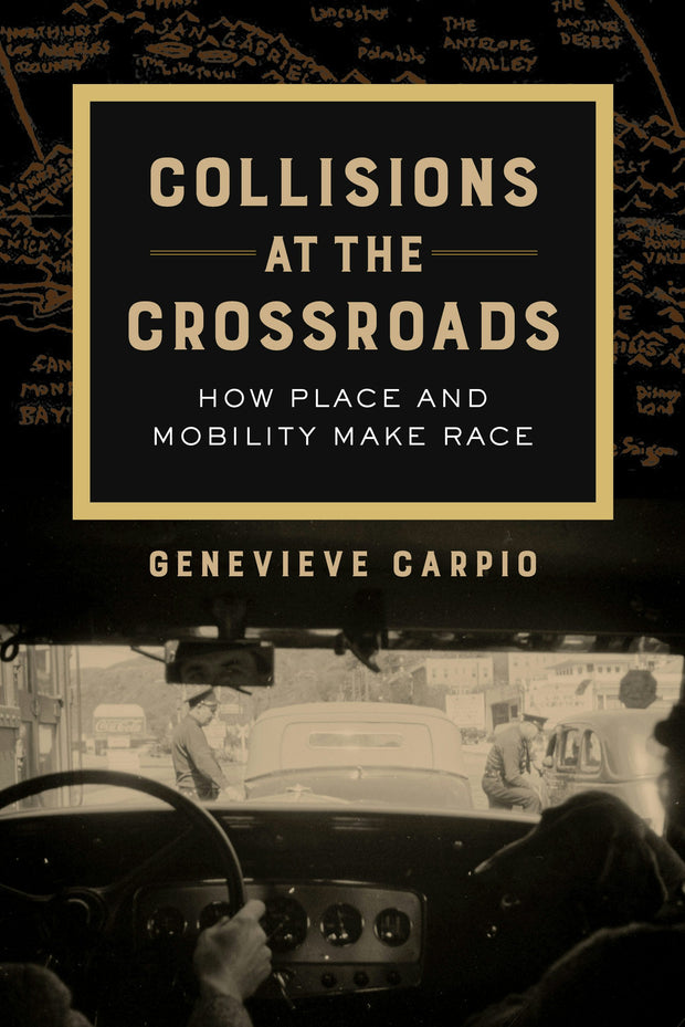 Cover image for Collisions at the Crossroads, isbn: 9780520970823