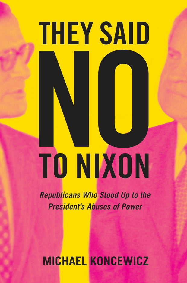 Cover image for They Said No to Nixon, isbn: 9780520970960