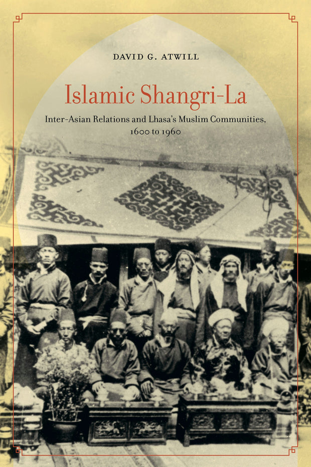 Cover image for Islamic Shangri-La, isbn: 9780520971332