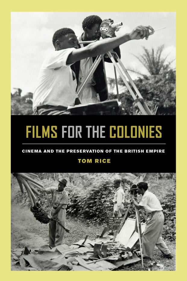 Cover image for Films for the Colonies, isbn: 9780520971813