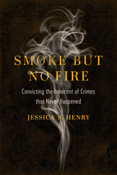Cover image for Smoke but No Fire, isbn: 9780520971943