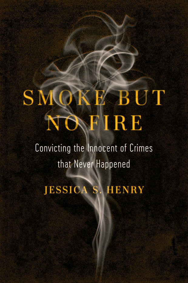 Cover image for Smoke but No Fire, isbn: 9780520971943