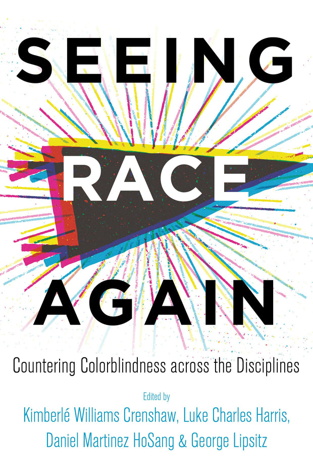 Cover image for Seeing Race Again, isbn: 9780520972148