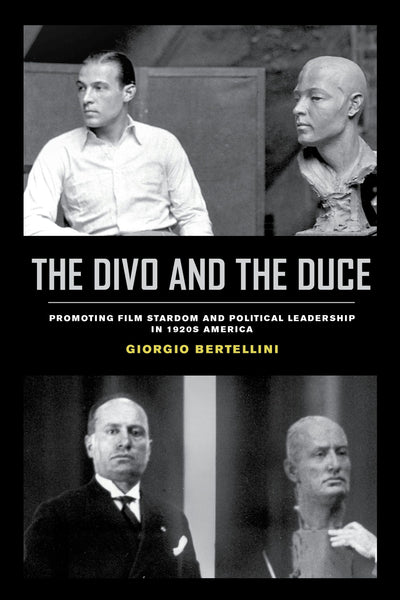 Cover image for The Divo and the Duce, isbn: 9780520972179