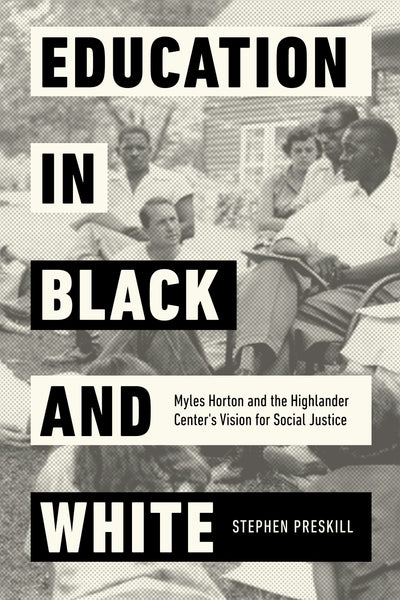 Cover image for Education in Black and White, isbn: 9780520972315